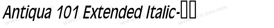 Antiqua 101 Extended Italic字体转换